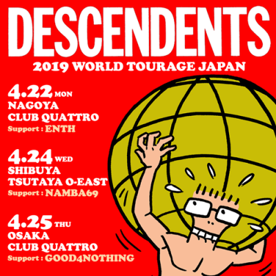 DESCENDENTS「2019 WORLD TOURAGE JAPAN」 | * Re: LIFE *